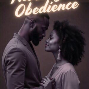 THE STORY OF OBEDIENCE